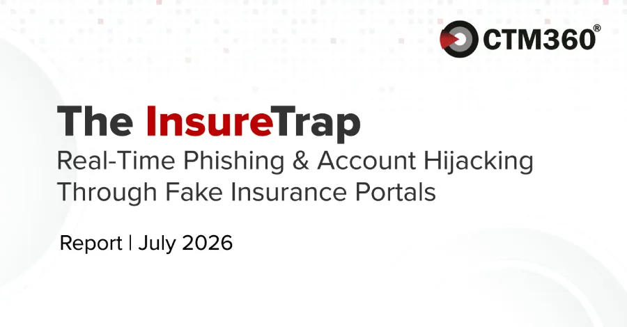Evolving Cyber Threats: The Rise of Real-Time Account Hijacking in Insurance Phishing